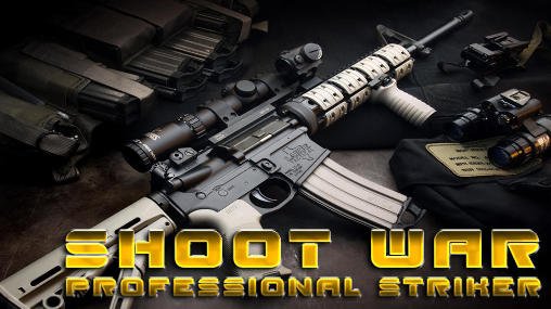game pic for Shoot war: Professional striker